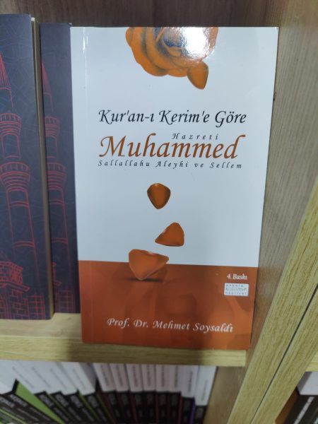 Kur’an-ı Kerim’e Göre Hazreti Muhammed