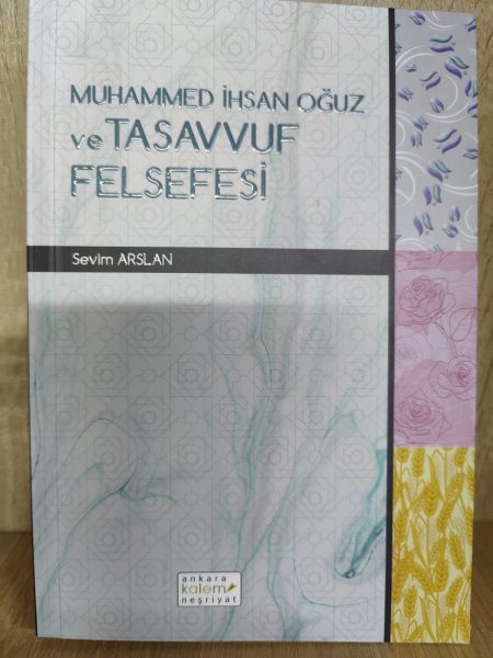 Muhammed İhsan Oğuz Felsefesi