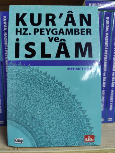 Kur'an, Hz. Peygamber ve İslam